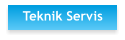 Teknik Servis
